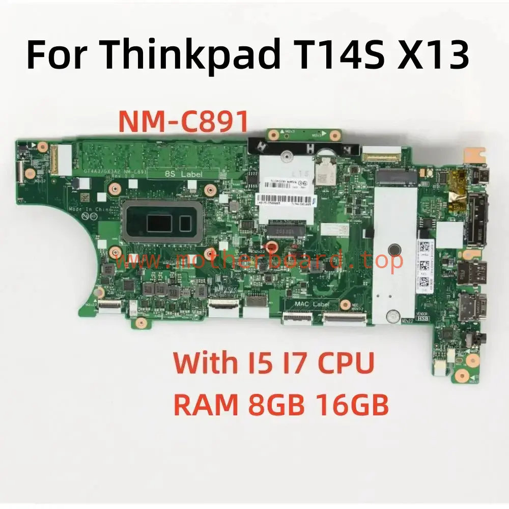 NM-C891 For Lenovo ThinkPad T14S/X13 Motherboard With I5 I7 10th Gen CPU 8G/16G