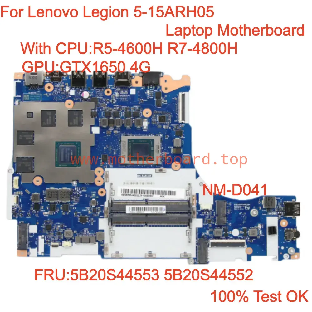 NM-D041 For Legion 5-15ARH05 Motherboard CPU R5 R7 GPU GTX1650 4G FRU 5B20S44550