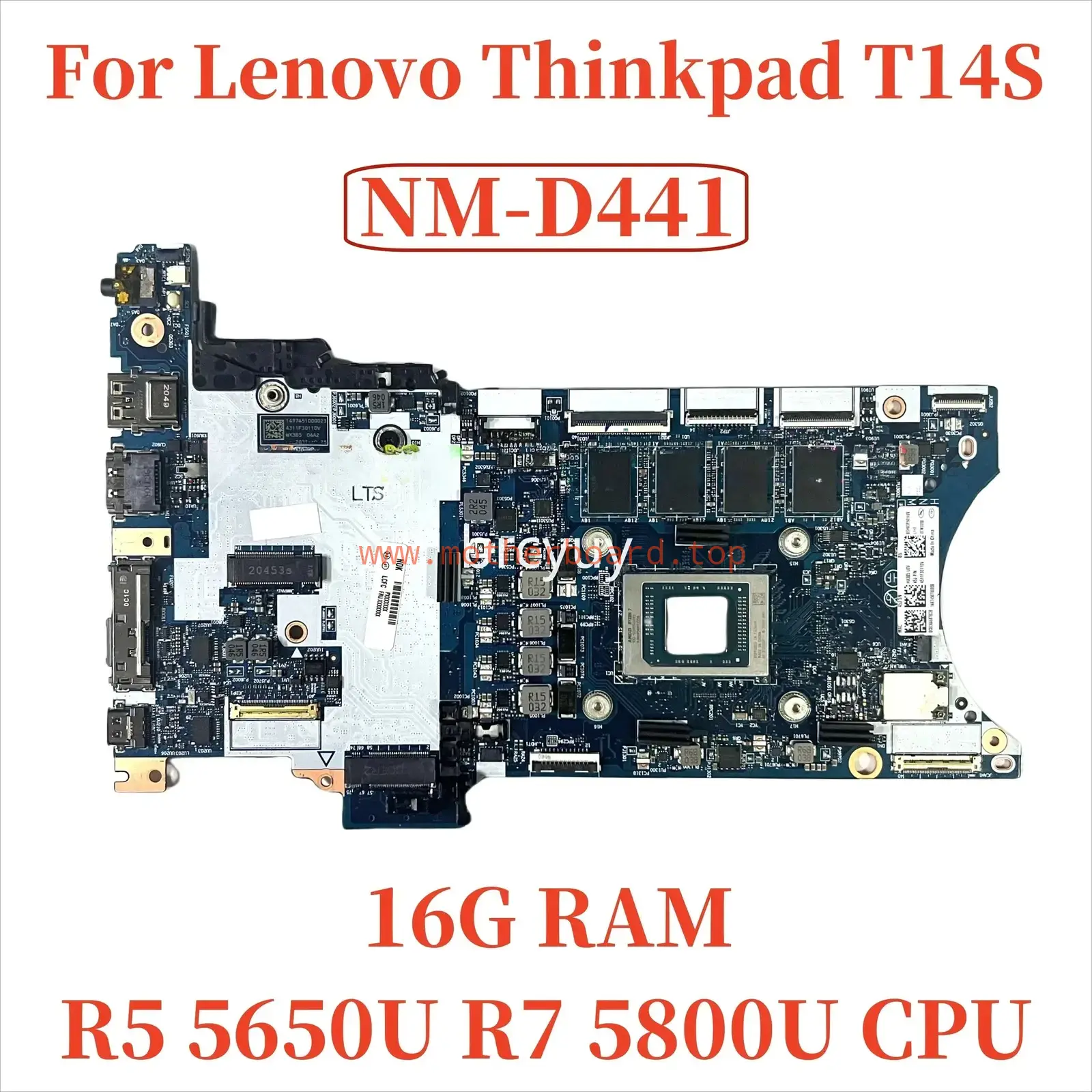 NM-D441 For Lenovo Thinkpad T14S AMD Gen 2 motherboard w/ R5 R7 CPU 16G RAM DDR4