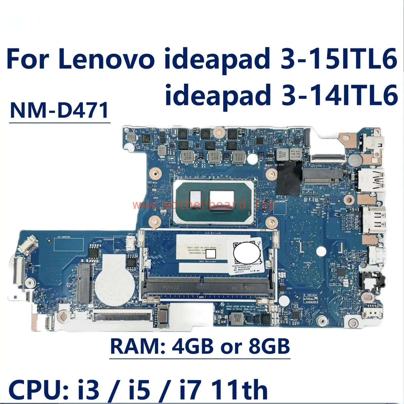 NM-D471 For Lenovo ideapad 3-15ITL6 3-14ITL6 Motherboard i3 i5 i7 CPU RAM-4G
