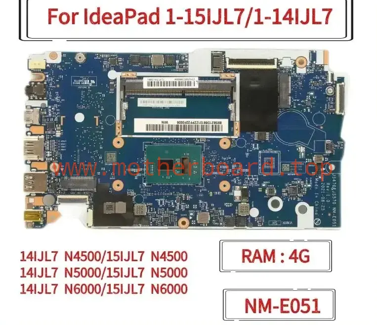 NM-E051,For IdeaPad 1-15IJL7/1-14IJL7 Laptop Motherboard N4500/N5100/N6000 4G