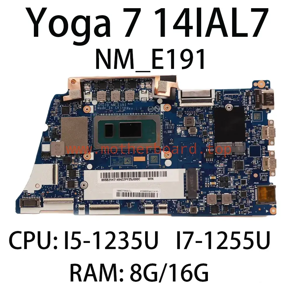 For Lenovo Yoga 7 14IAL7 NM-E191 Motherboard W/ CPU:I5-1235U I7-1255U RAM:8G/16G