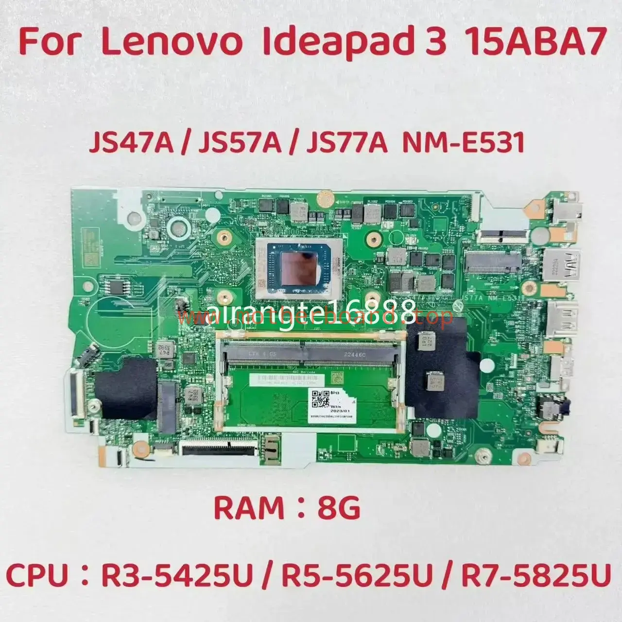 NM-E531 For Lenovo IdeaPad 3 15ABA7 Motherboard CPU:R5-5625U R7-5825U RAM:8G