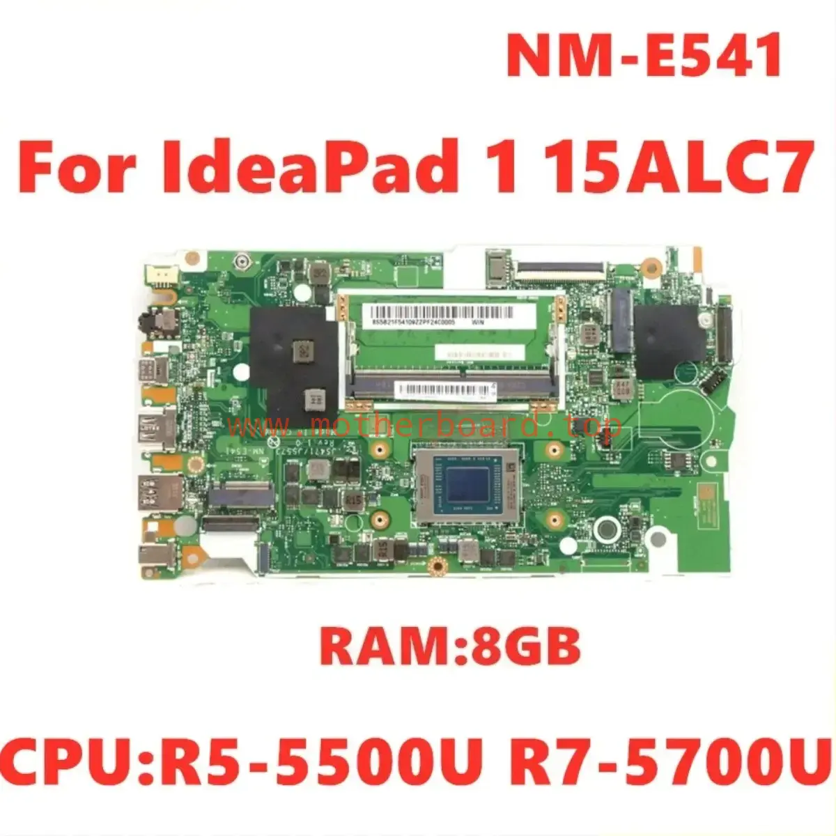 NM-E541 For Lenovo IdeaPad 1 15ALC7/14ALC7 Motherboard CPU R5 R7-5700U RAM 8GB